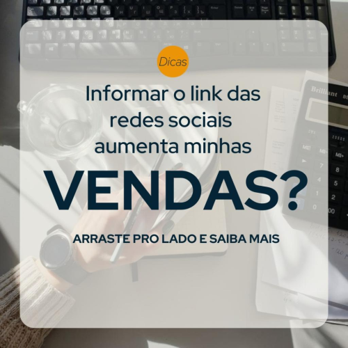 Link das Redes Sociais = Mais Vendas!